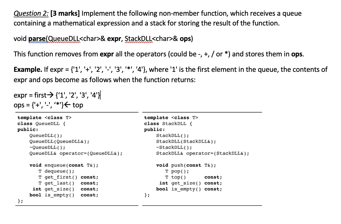 Question 2: [3 marks] Implement the following non-member function, which receives