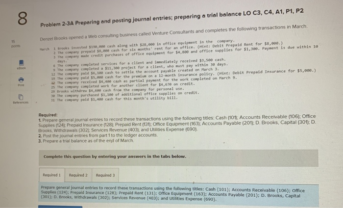  8 Problem 2-3A Preparing and posting journal entries, preparing a trial