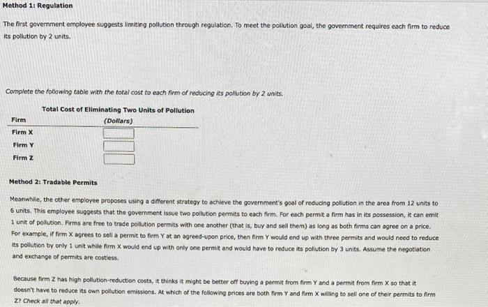 government wants to reduce the total pollution emitted by three local firms.