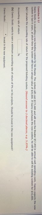  Danny Bostic is evaluating a new ticketing system for his theater.