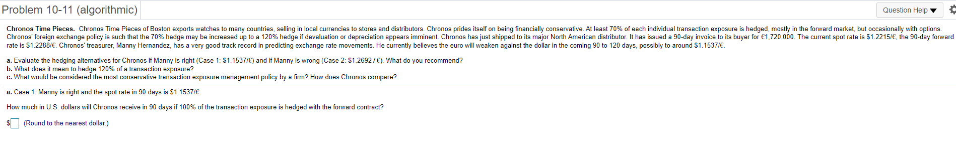  Problem 10-11 (algorithmic) Question Help Chronos Time Pieces. Chronos Time Pieces