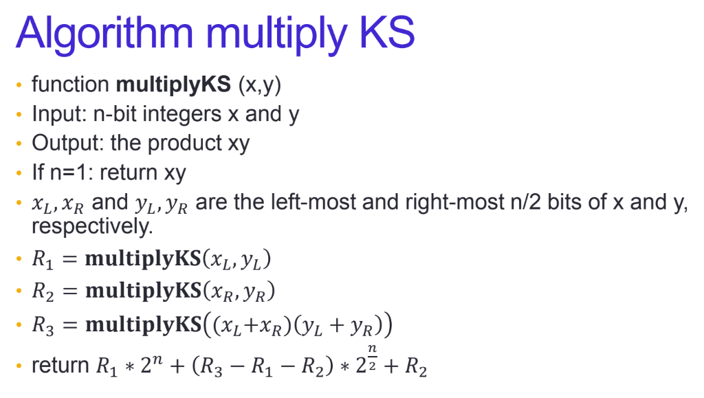can multiply two n-bit integers in O(n1.585). Suppose you have k integers