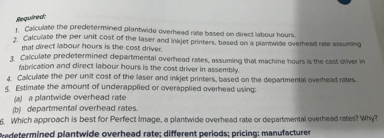 an inkjet model, which pa departments,fabrication and assembly. The following data relate
