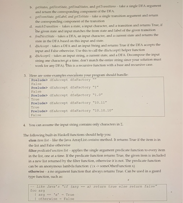 let's consider slightly augmented version of the deterministic finite automatorn from Assignment