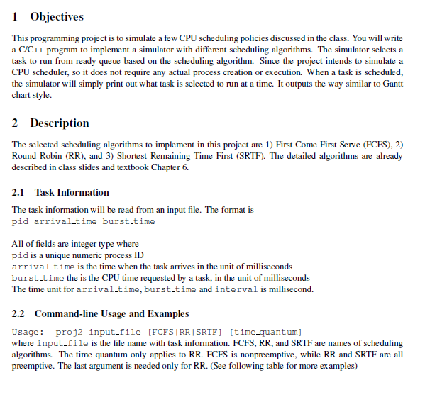  1 Objectives This programming project is to simulate a few CPU