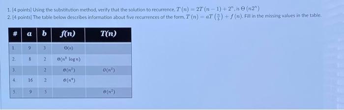  1. [4 points] Using the substitution method, verify that the solution