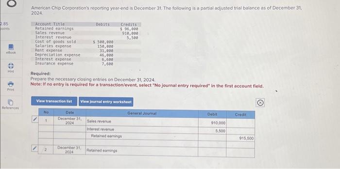 Note: Enter debits before credits. American Chip Corporation's reporting year-end is December