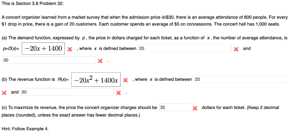 This is Section 3.8 Problem 32: A concert organizer learned from