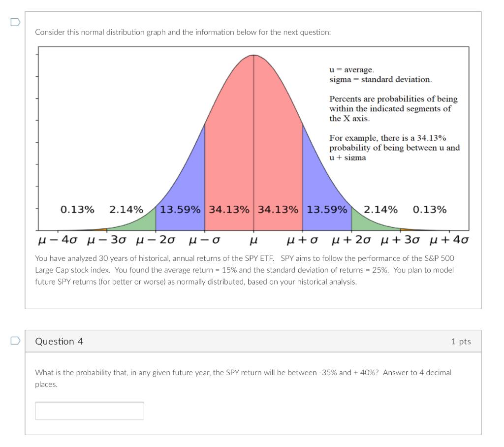  Consider this normal distribution graph and the information below for the