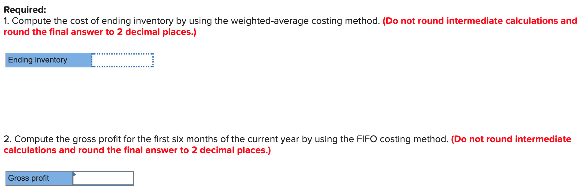 Neverstop Corporation sells item A as part of its product line. Information