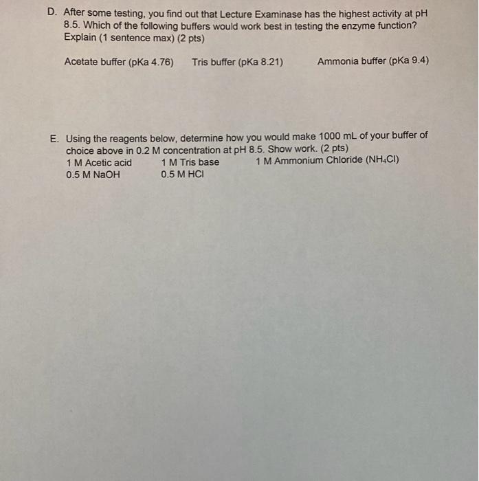 novel protein called Lecture Examinase. During the purification process, cells were lysed