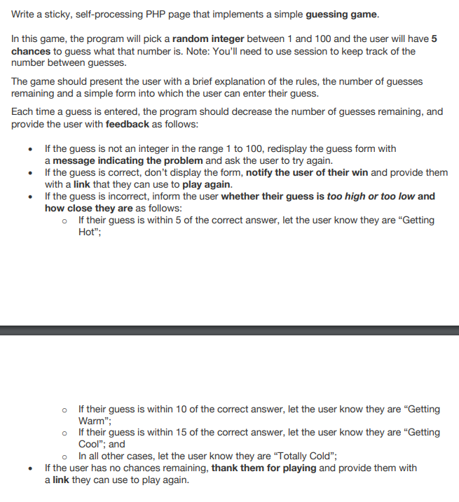  Write a sticky, self-processing PHP page that implements a simple guessing