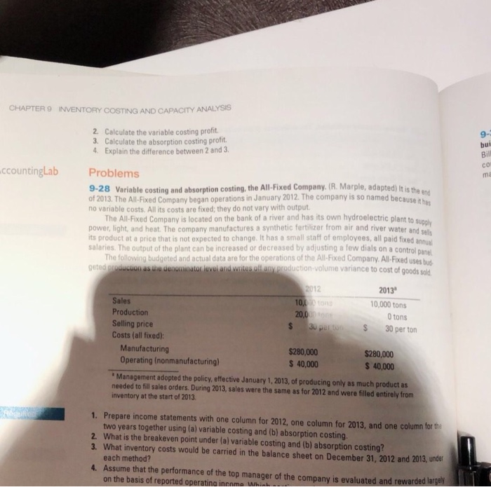  CHAPTER9 INVENTORY COSTING AND CAPACITY ANALYSIS 2. Calculate the variable costing