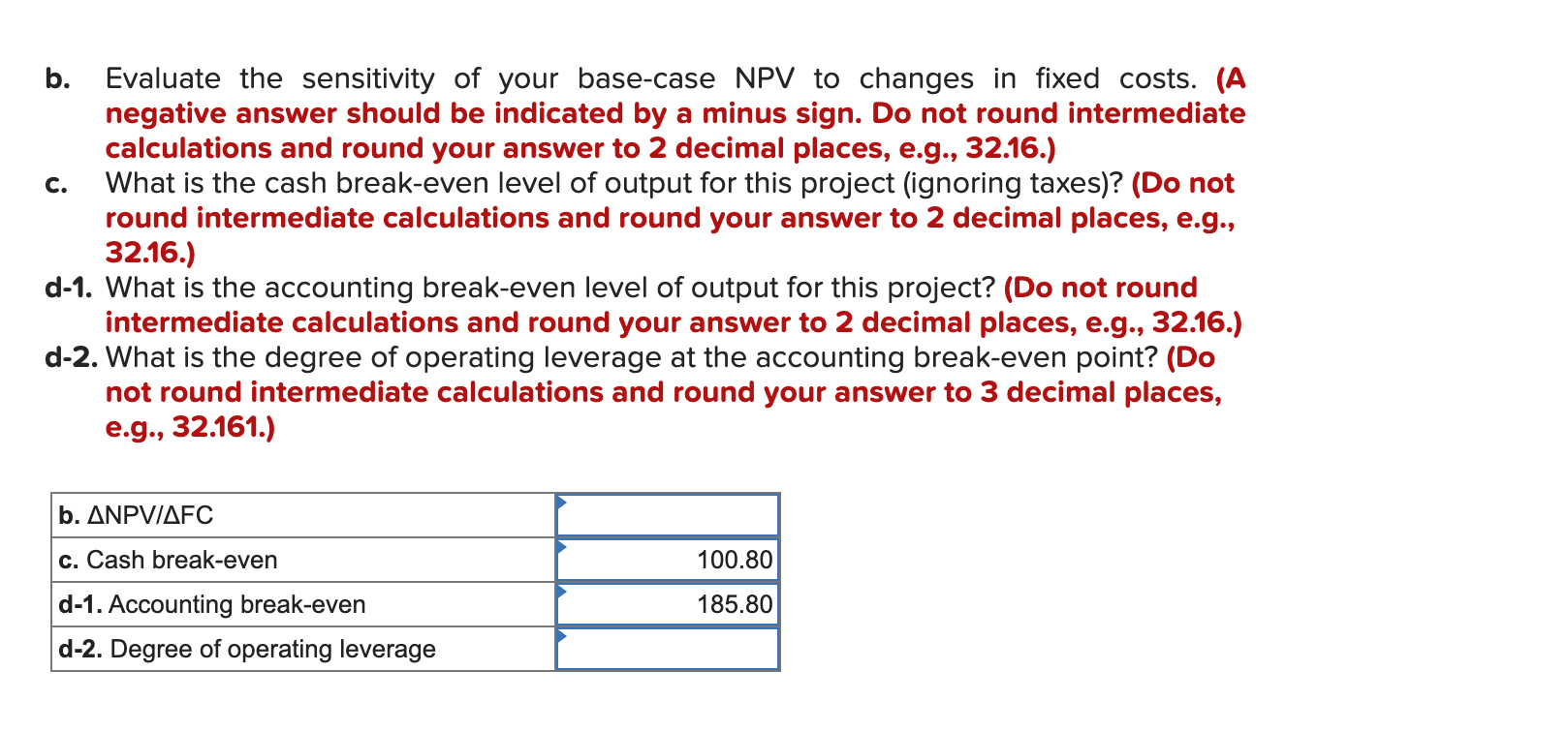 a new product launch. The project will cost $2,125,000, have a four-