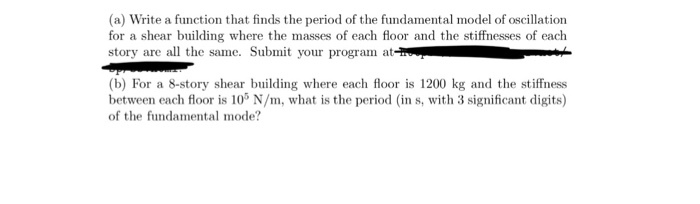  Using matlab (a) Write a function that finds the period of