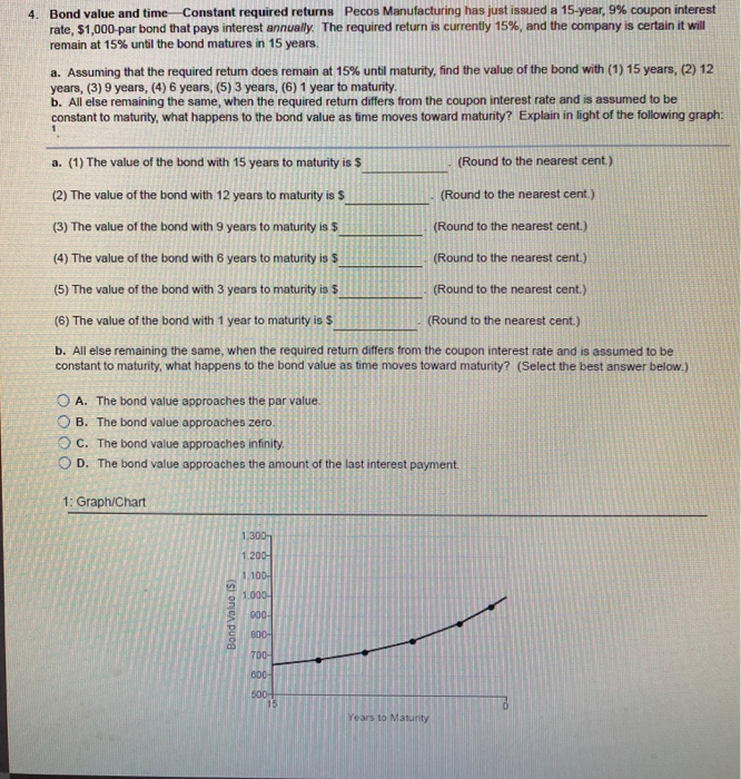  4. Bond value and time Constant required returns Pecos Manufacturing has