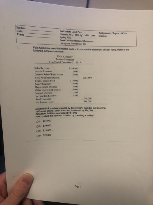  Student: DatesC Course: ACCT2402 hy3, MW 1100, Exercises Assignment: Chapter 16