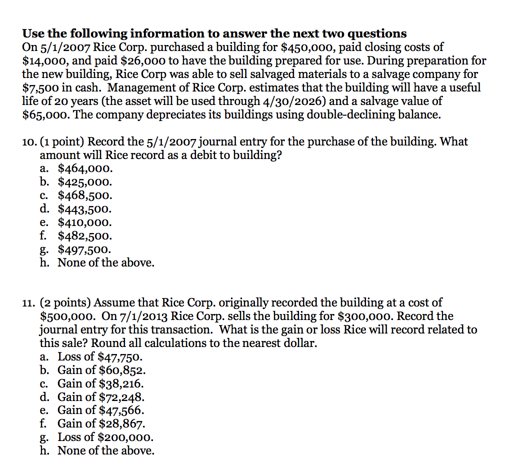 please help me answer question 11 Use the following information to answer