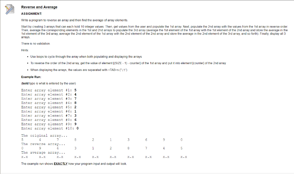 This is in C programming Reverse and Average ASSIGNMENT Write a program