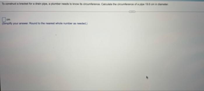  To construct a bracket for drainpipe, a plumber needs to know