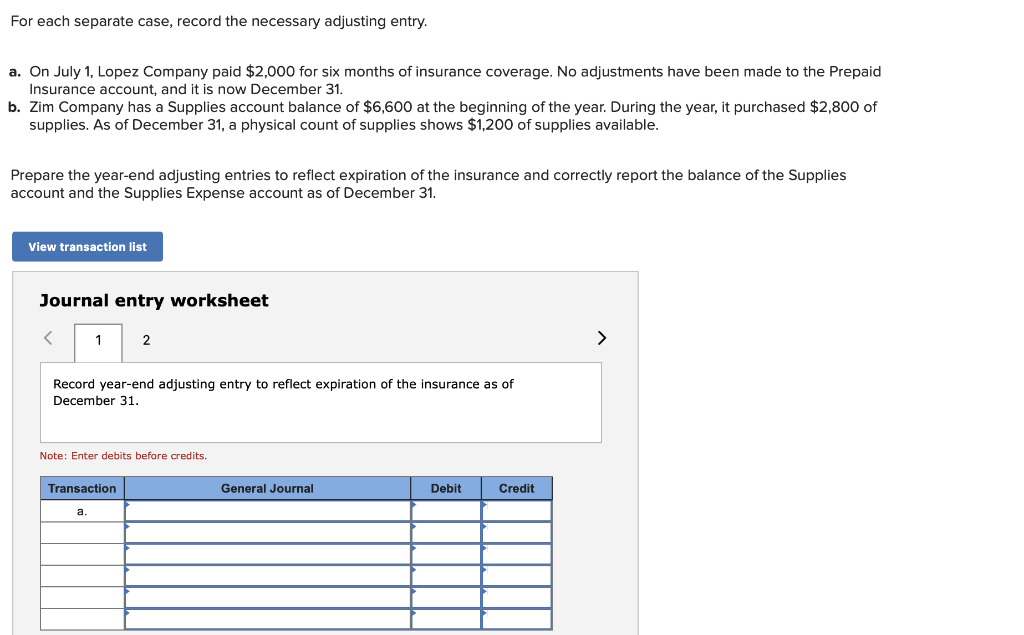  For each separate case, record the necessary adjusting entry. a. On