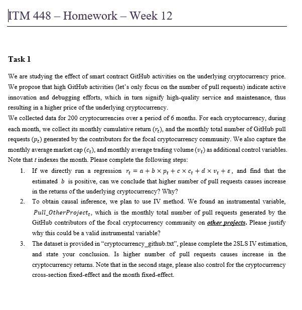 ITM 448 Homework Week 12 Task 1 We are studying the effect