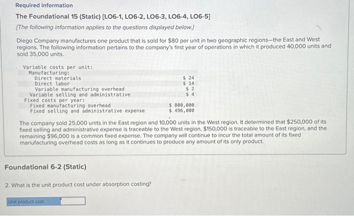 LO6-2, LO6-3, LO6-4, LO6-5] [The following information applies to the questions displayed