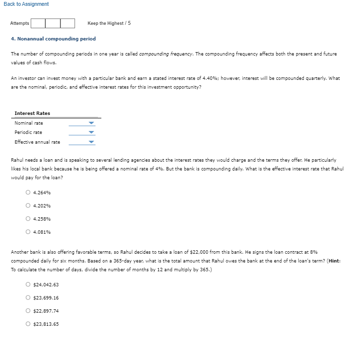  Attempts Keep the Highest ?5 Nonannual compounding period The number of