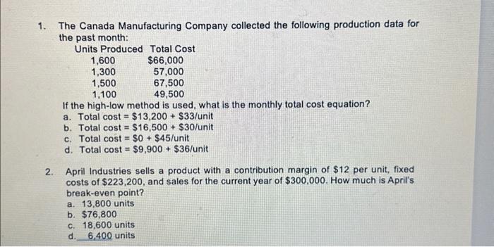 please answer question two provide the steps with calculation 1. The Canada