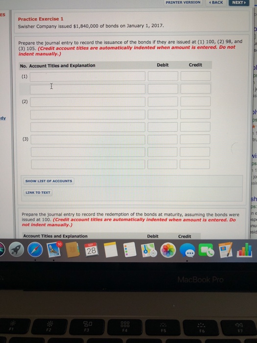  PRINTER VERSION BACK NEXT ES Practice Exercise 1 Swisher Company issued