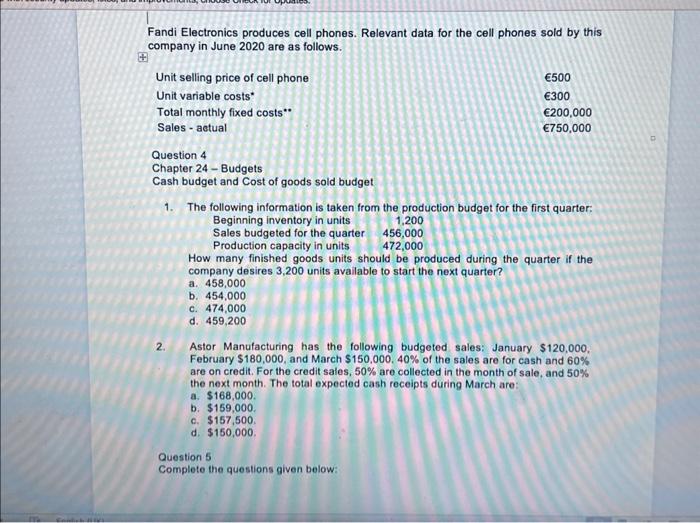please answer question number five and provide the calculations on step-by-step Fandi