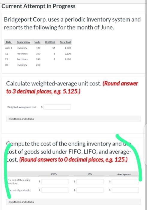  Current Attempt in Progress Bridgeport Corp. uses a periodic inventory system