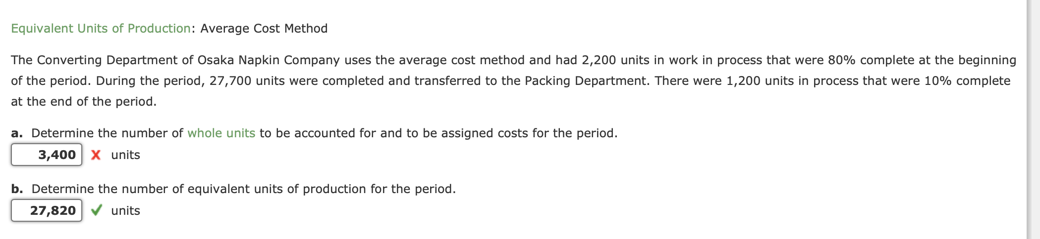  Equivalent Units of Production: Average Cost Method The Converting Department of