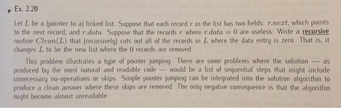  Ex 2.20 Let L be a (pointer to a) linked list.