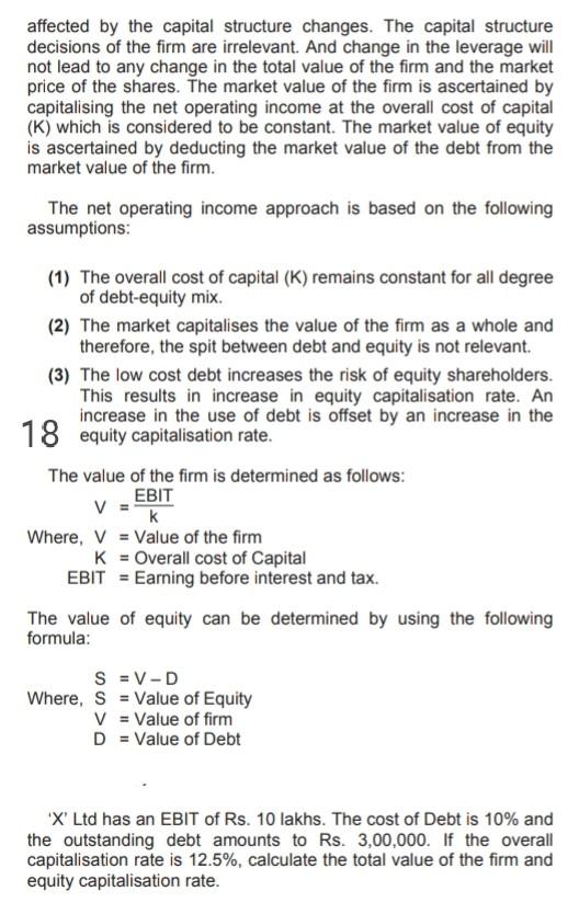 affected by the capital structure changes. The capital structure decisions of