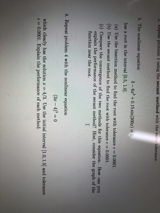 problem number 4 (question suppoed to say repeat problem 3). Program is