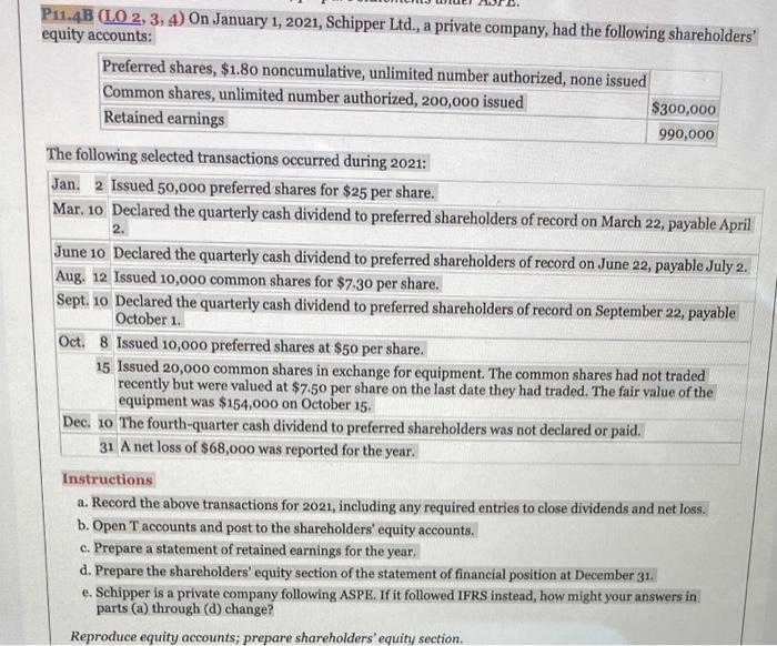 how do you do this question? P11.4B (LO 2, 3, 4) On