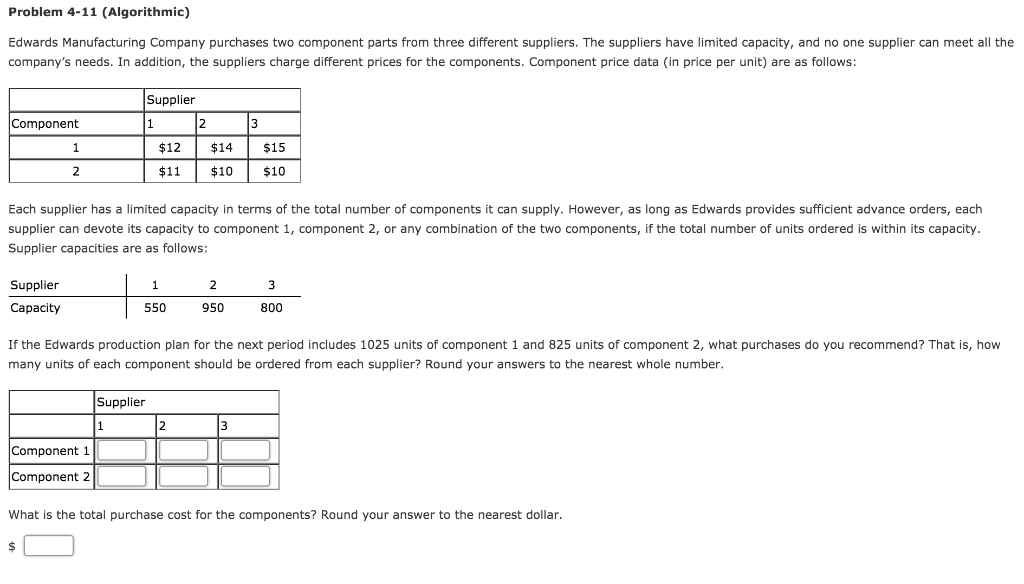  USE EXCEL Please make answers clear rProblem 4-11 (Algorithmic) Edwards Manufacturing
