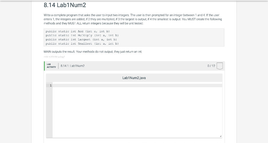  Write a complete program that asks the user to input two