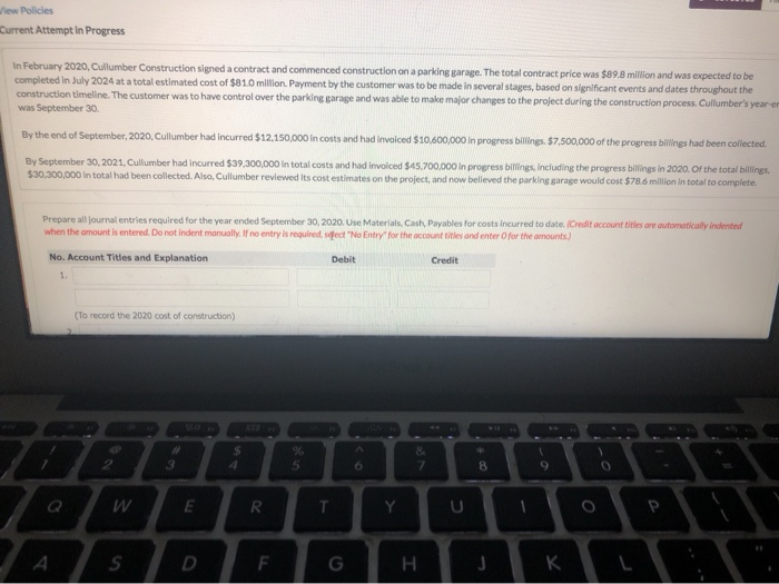  as soon as possible View Policies Current Attempt in Progress In