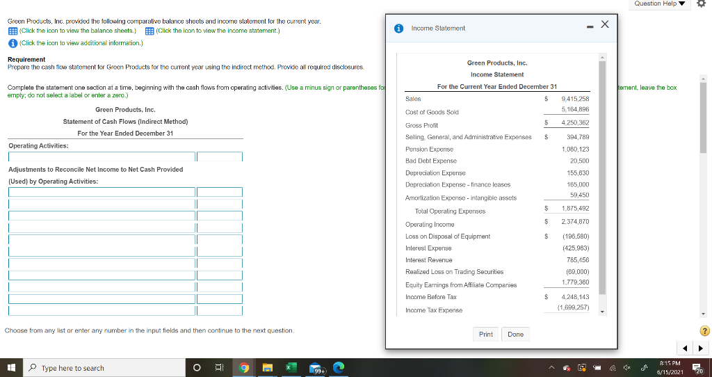 Question Help A Income Statement - Green Products, Inc. provided the