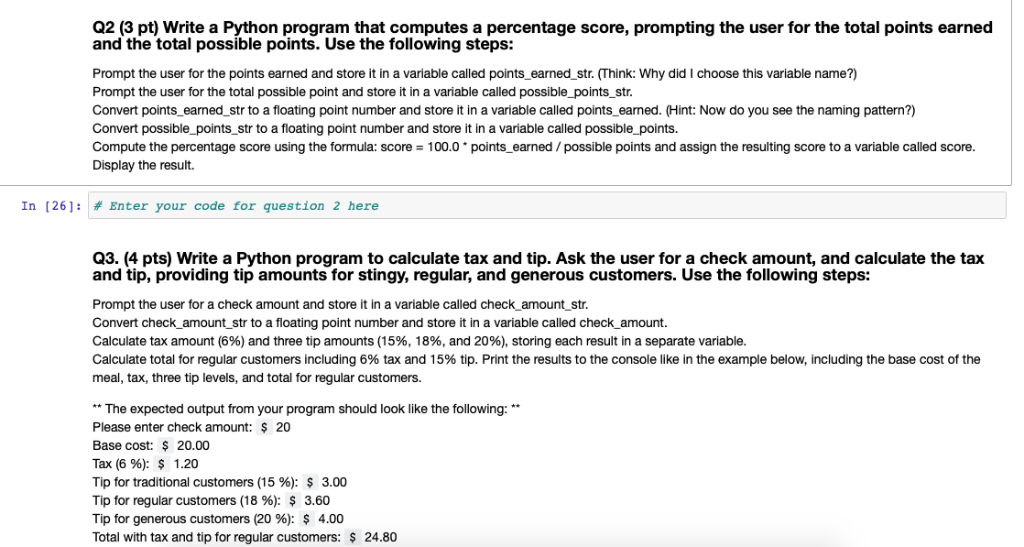  Q2 (3 pt) Write a Python program that computes a percentage