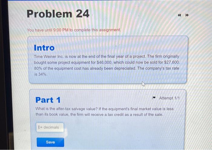  You have until 9:00 PM to complete this assignment. Intro Time