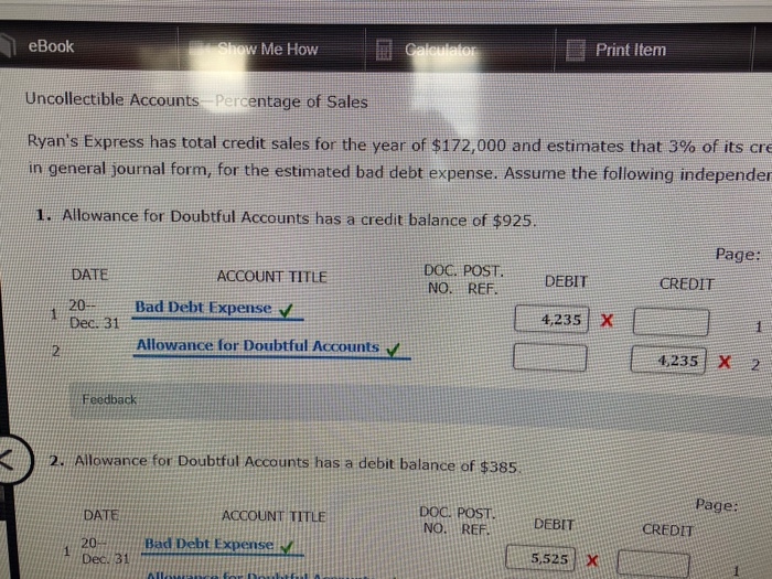 ones with the X and how the correct answer is gotten, so