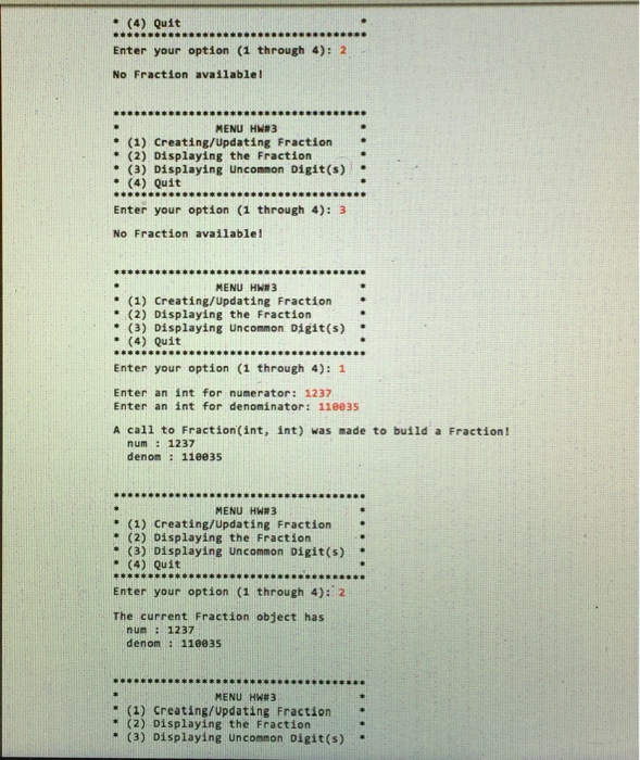 A. Update the Fraction class given in the Lecture notes or as