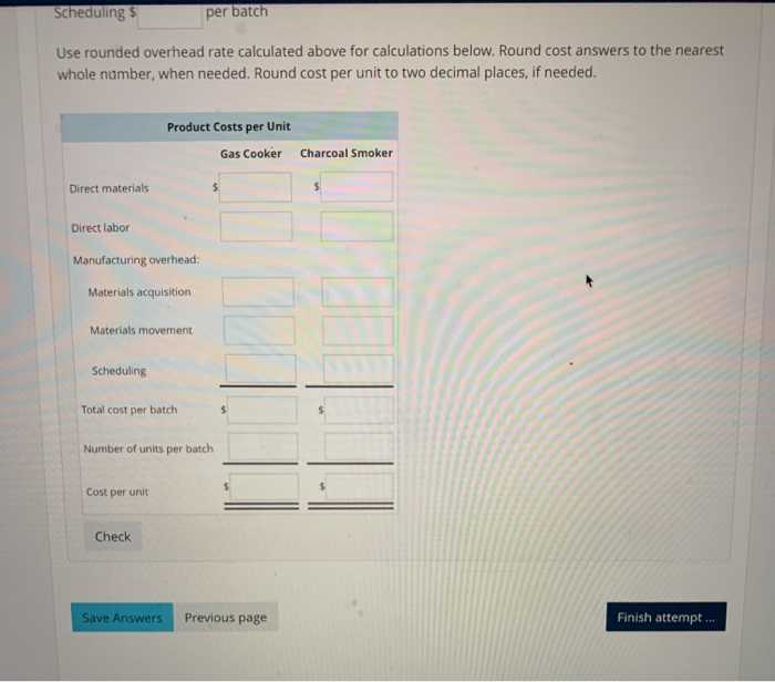 Costing and Conventional Costs Compared Hickory Grill Company manufactures two types of