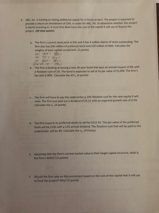  3. ABC, Inc. is looking at raising additional capital for a