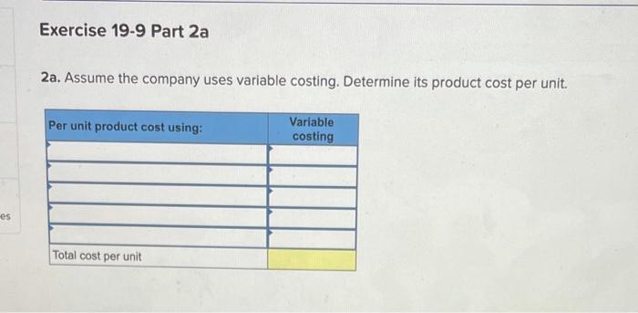 Sky reports the following costing data on its product for its first