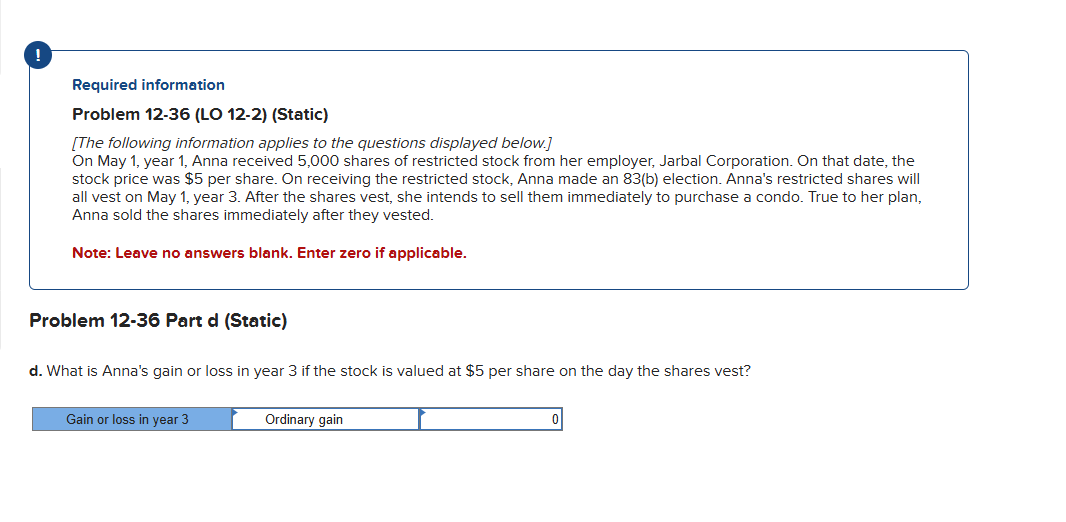  Required information Problem 12-36(LO 12-2)(Static) [The following information applies to the