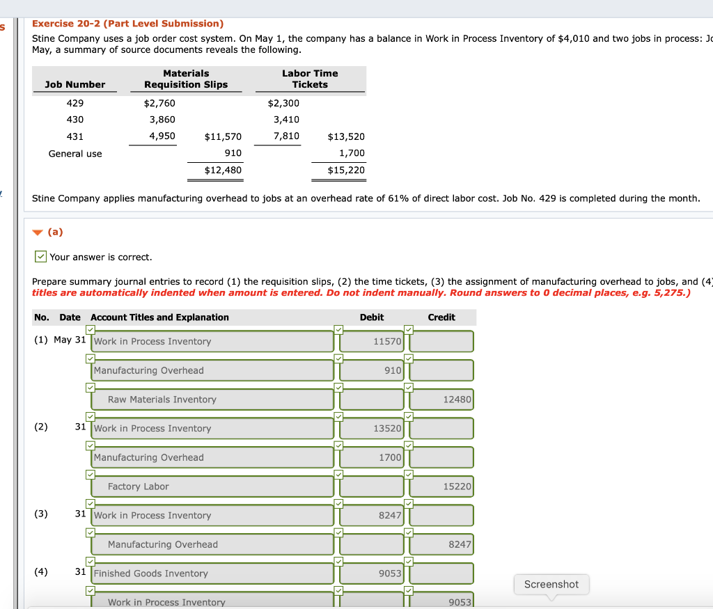 (b) Post the entries to Work in Process Inventory, and prove the